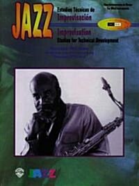 Jazz Estudios Tecnicos De Improvisacion / Jazz Improvisation, Studies for Technical Development (Paperback, Bilingual)