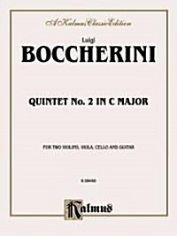 Quintet No. 2 in C Major for Two Violins, Viola, Cello and Guitar (Paperback)