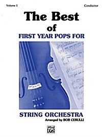 The Best of First Year Pops for Conductor (Paperback, Medium-Advanced)