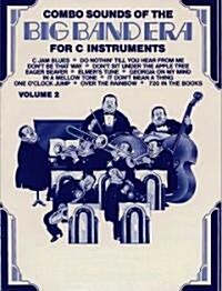 Combo Sounds of the Big Band Era for C Instruments (Paperback)