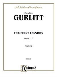 The First Lessons Opus 117 for Piano (Paperback)