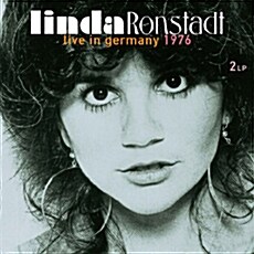 [수입] Linda Ronstadt - Live In Germany 1976 [180g 2LP]