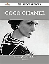 Coco Chanel 177 Success Facts - Everything You Need to Know about Coco Chanel (Paperback)