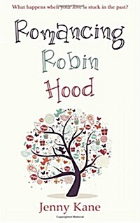 Romancing Robin Hood (Paperback)