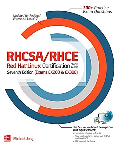 RHCSA/RHCE Red Hat Linux Certification Study Guide (Exams Ex200 & Ex300) (Paperback, 7, Revised)