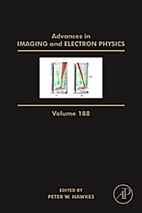 Advances in Imaging and Electron Physics: Volume 188 (Hardcover)