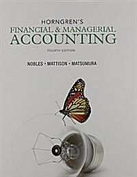 Horngrens Financial & Managerial Accounting, Runners Corporation: An Accounting Practice Set, New Myaccountinglab W Etext (Hardcover, 4)