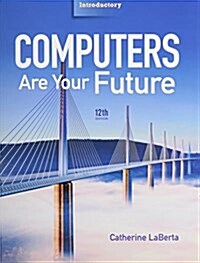 Skills for Success with Office 2013 Volume 1, Myitlab with Pearson Etext -- Access Card, Computers Are Your Future, Introductory (Paperback)