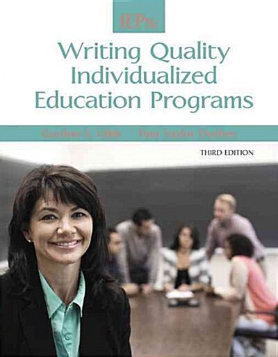 IEPs: Writing Quality Individualized Education Programs (Paperback, 3)