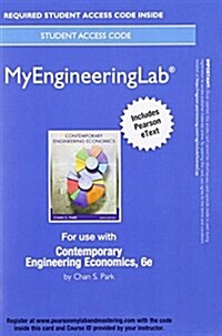 Mylab Engineering with Pearson Etext -- Standalone Access Card -- For Contemporary Engineering Economics (Hardcover, 6)