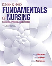 Kozier & Erbs Fundamentals of Nursing Plus Mynursing Lab with Pearson Etext -- Access Card Package (Hardcover, 10, Revised)