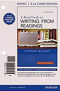 A Brief Guide to Writing from Readings, Books a la Carte Edition Plus Mywritinglab with Pearson Etext - Access Card Package (Paperback, 7)