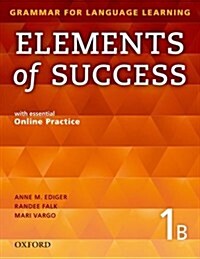 Elements of Success: 1: Split Edition Student Book B with essential Online Practice (Package)