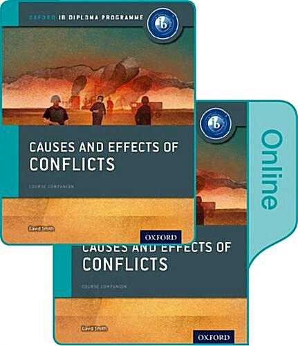 Causes and Effects of 20th Century Wars: IB History Print and Online Pack: Oxford IB Diploma Programme (Multiple-component retail product)