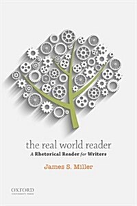 The Real World Reader: A Rhetorical Reader for Writers (Paperback)