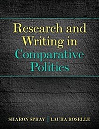 Research and Writing in Comparative Politics (Paperback)