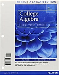 College Algebra with Integrated Review, Books a la Carte Edition Plus MML Student Access Card and Sticker (Paperback, 5)