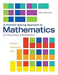 Problem Solving Approach to Mathematics for Elementary School Teachers, A, Plus Mylab Math -- Access Card Package (Hardcover, 12)