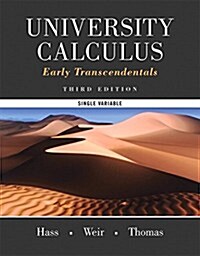 University Calculus, Early Transcendentals, Single Variable Plus Mylab Math -- Access Card Package [With Access Code] (Paperback, 3)