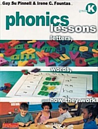 Phonics Lessons: Letters, Words, and How They Work (Paperback)