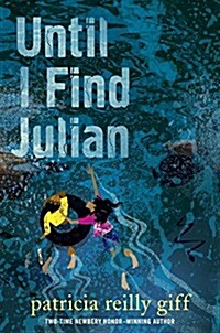 Until I Find Julian (Library Binding)