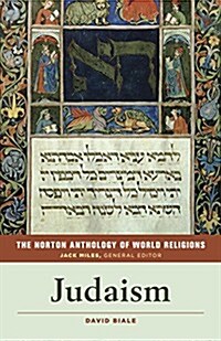 The Norton Anthology of World Religions: Judaism (Paperback)
