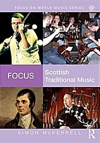Focus: Scottish Traditional Music (Paperback)