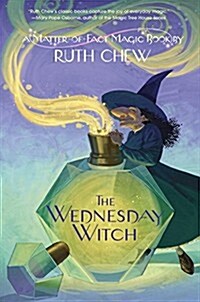 A Matter-Of-Fact Magic Book: The Wednesday Witch (Hardcover)