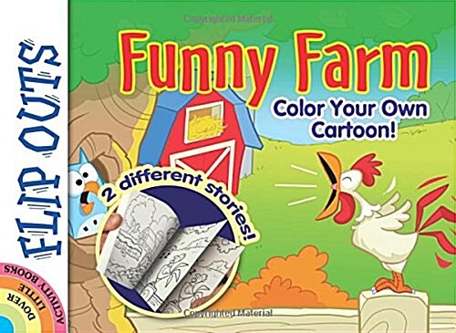 Flip Outs -- Funny Farm: Color Your Own Cartoon! (Paperback)