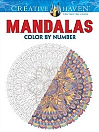 Creative Haven Mandalas Color by Number Coloring Book (Paperback)