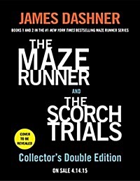 [중고] The Maze Runner and the Scorch Trials: The Collector‘s Edition (Maze Runner, Book One and Book Two) (Paperback)