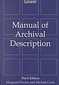 Manual of Archival Description (Hardcover, 3 ed)