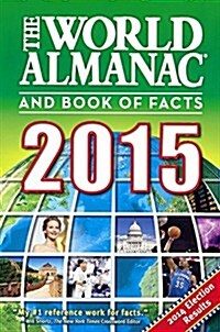 The World Almanac and Book of Facts (Prebound, 2015)