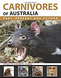 Carnivores of Australia: Past, Present and Future (Hardcover)