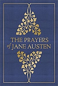 The Prayers of Jane Austen (Hardcover)