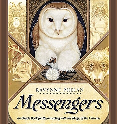 Messengers: An Oracle Book for Reconnecting with the Magic of the Universe (Hardcover)