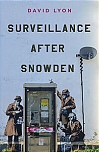 Surveillance After Snowden (Paperback)