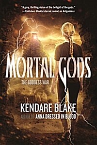 Mortal Gods (Paperback)