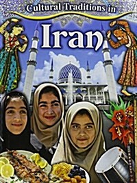 Cultural Traditions in Iran (Hardcover)