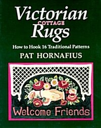 Victorian Cottage Rugs (Paperback)