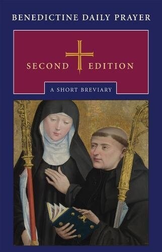 Benedictine Daily Prayer: A Short Breviary (Hardcover, 2)