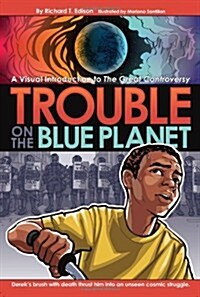 Trouble on the Blue Planet (Paperback)