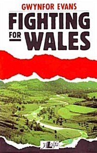 Fighting for Wales (Paperback)
