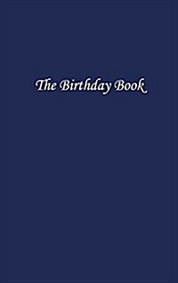 The Birthday Book (Dark Blue Cover) (Hardcover)