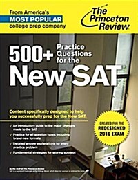 [중고] 500+ Practice Questions for the New SAT: Created for the Redesigned 2016 Exam (Paperback)