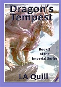 Dragons Tempest (the Imperial Series) (Paperback)