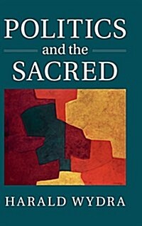 Politics and the Sacred (Hardcover)