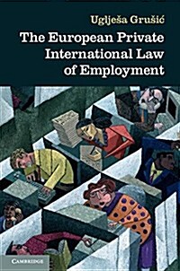 The European Private International Law of Employment (Hardcover)