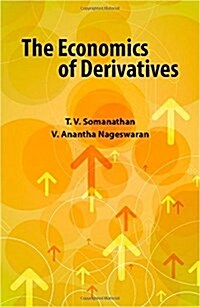 The Economics of Derivatives (Hardcover)
