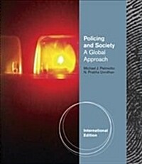 Policing & Society: A Global Approach (Paperback)